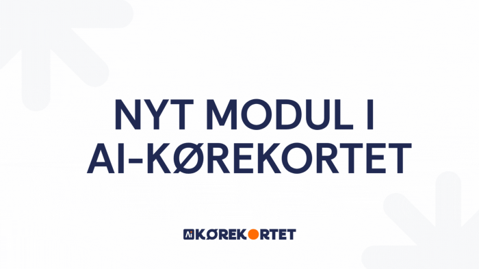 Nyt modul i AI-kørekortet